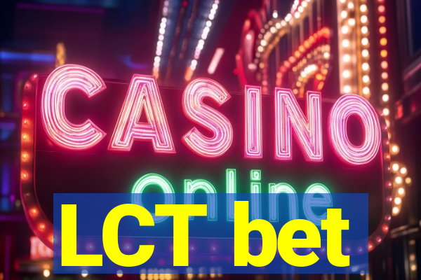 LCT bet